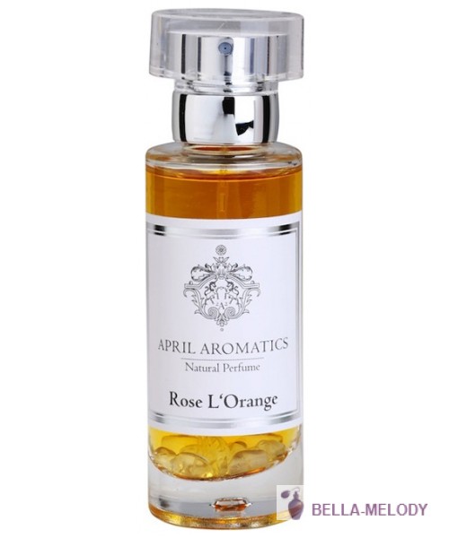 April Aromatics Rose L'Orange