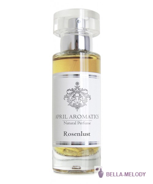 April Aromatics Rosenlust