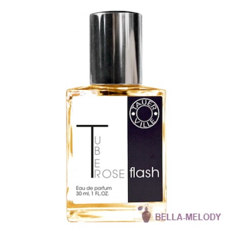 Tauerville Tuberose Flash 11