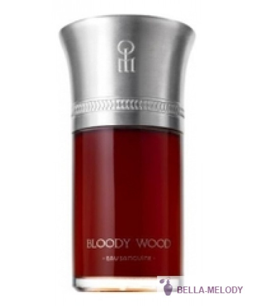 Les Liquides Imaginaires Bloody Wood