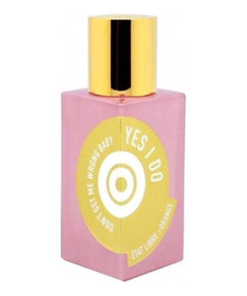 Etat Libre D'Orange Don'T Get Me Wrong Baby, Yes I Do
