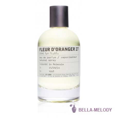 Le Labo Fleur D'Oranger 27 11