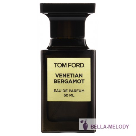 Tom Ford Venetian Bergamot 11