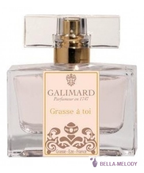 Galimard Grasse A Toi