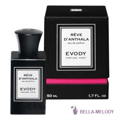 Evody Reve D'Anthala 22